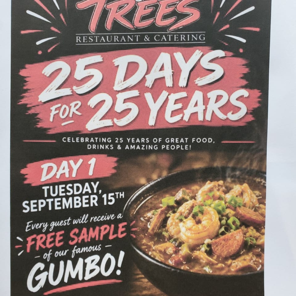 Tress Restaurant & Catering anniversary poster featuring a bowl of gumbo and text celebrating 25 years with free samples.